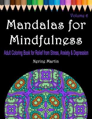 Cover of Mandalas for Mindfulness Volume 6