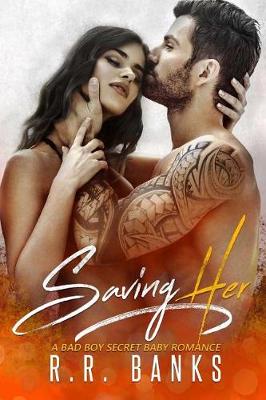 Book cover for Saving Her