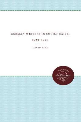 Book cover for German Writers in Soviet Exile, 1933-1945