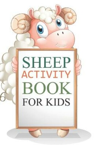 Cover of Sheep Activity Book For Kids