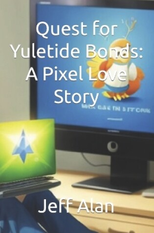 Cover of Quest for Yuletide Bonds