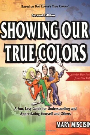 Cover of Showing Our True Colors