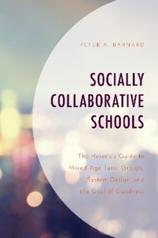 Cover of Socially Collaborative Schools