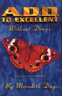 Book cover for ADD to Excellent without Drugs