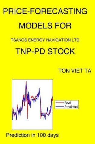 Cover of Price-Forecasting Models for Tsakos Energy Navigation Ltd TNP-PD Stock