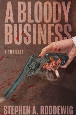 Cover of A Bloody Business