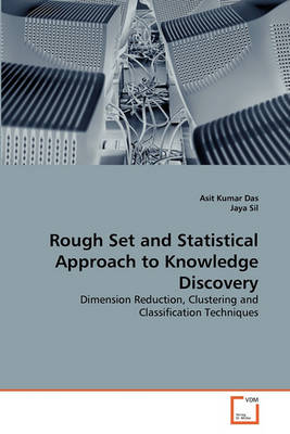 Book cover for Rough Set and Statistical Approach to Knowledge Discovery