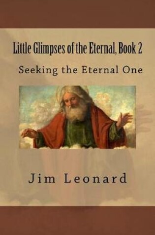 Cover of Little Glimpses of the Eternal, Book 2