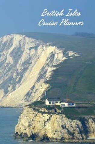 Cover of British Isles Cruise Planner