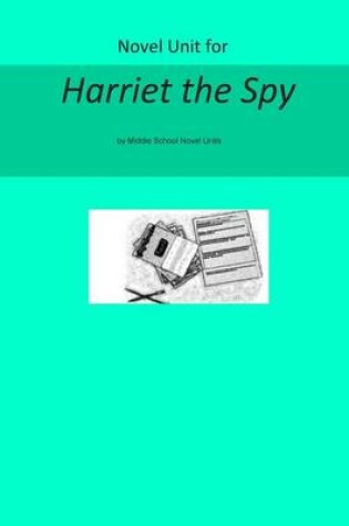Cover of Novel Unit for Harriet the Spy
