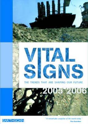 Book cover for Vital Signs 2005-2006: The Trends That Are Shaping Our Future