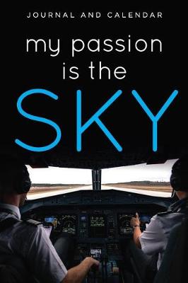 Book cover for My Passion Is the Sky