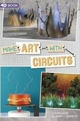 Cover of Make Art With Circuits