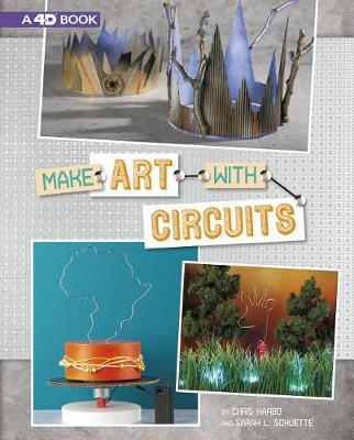 Book cover for Make Art With Circuits