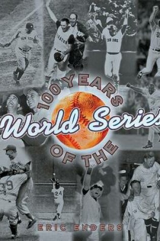 Cover of 100 Years of the World Series