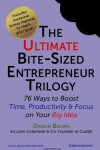 Book cover for The Ultimate Bite-Sized Entrepreneur Trilogy