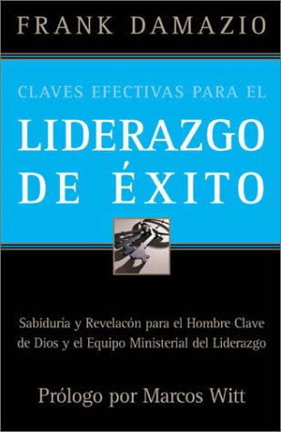 Book cover for Claves Efectivas Para el Liderazgo de Exito