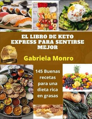 Book cover for El Libro de Keto Express Para Sentirse Mejor