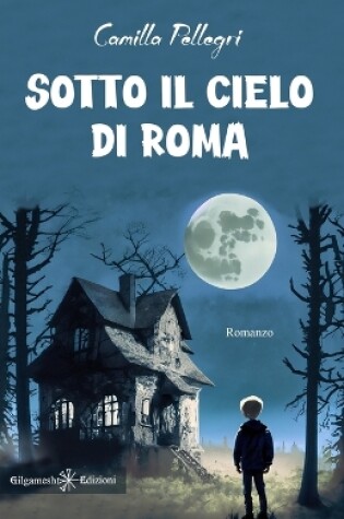 Cover of Sotto il cielo di Roma