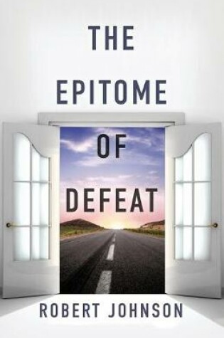 Cover of The Epitome of Defeat