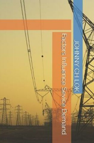 Cover of Factors Influence Sevice Demand