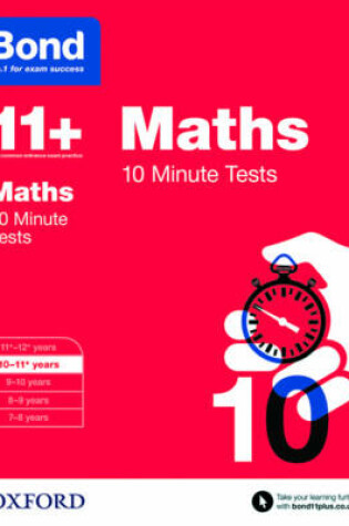 Cover of Bond 11+: Maths: 10 Minute Tests