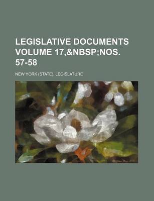 Book cover for Legislative Documents Volume 17,