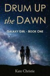 Book cover for Drum Up the Dawn