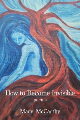 Cover of How to Become Invisible