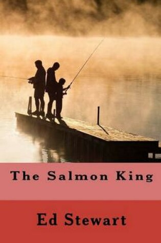 Cover of The Salmon King