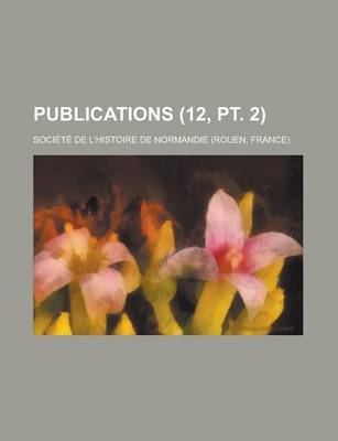 Book cover for Publications (12, PT. 2)