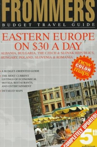 Cover of Eastern Europe on 30 Dollars a Day
