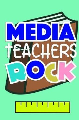 Cover of Media Teachers Rock