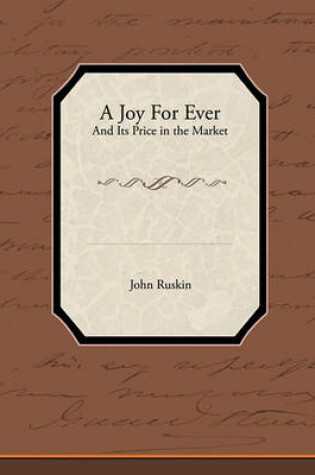 Cover of A Joy for Ever - And Its Price in the Market