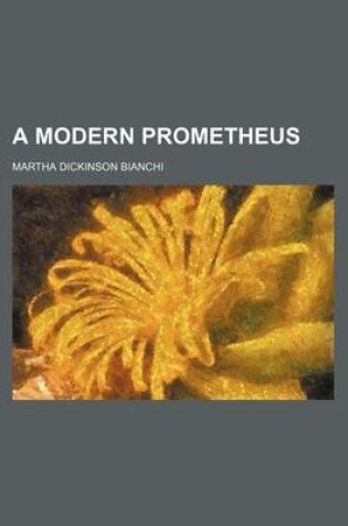 Cover of A Modern Prometheus