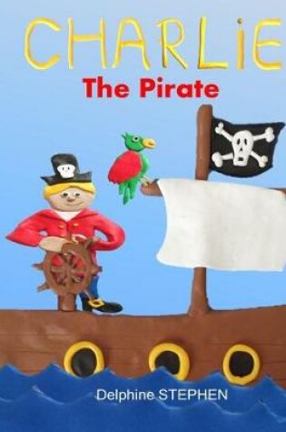 Cover of Charlie the Pirate