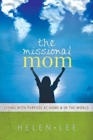 Cover of Missional Mom, The