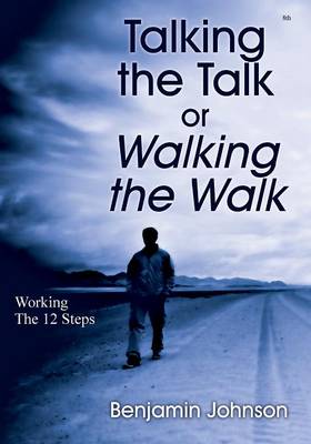 Book cover for Talking the Talk or Walking the Walk