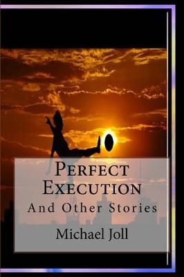 Book cover for Perfect Execution