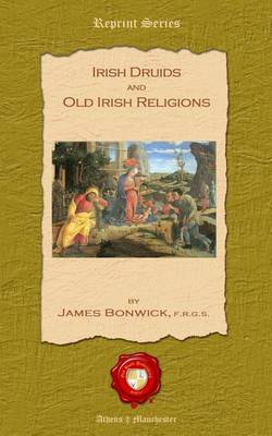 Book cover for Irish Duids and Old Irish Religions