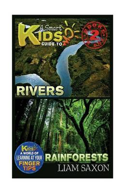 Book cover for A Smart Kids Guide to Rivers and Rainforests