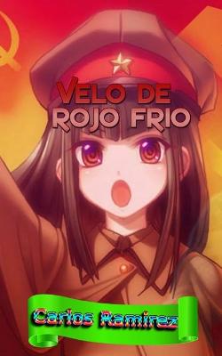 Book cover for Velo de rojo frio