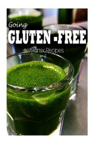 Cover of Gluten-Free Vitamix Recipes