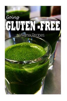 Book cover for Gluten-Free Vitamix Recipes