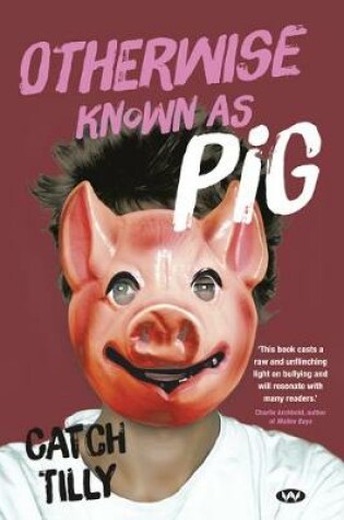 Cover of Otherwise Known as Pig