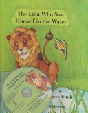 Book cover for Lion Who Saw Himself in the Water W/CD