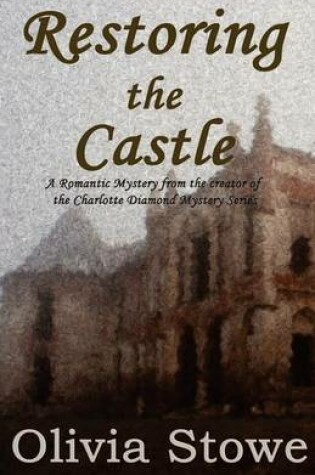 Cover of Restoring the Castle