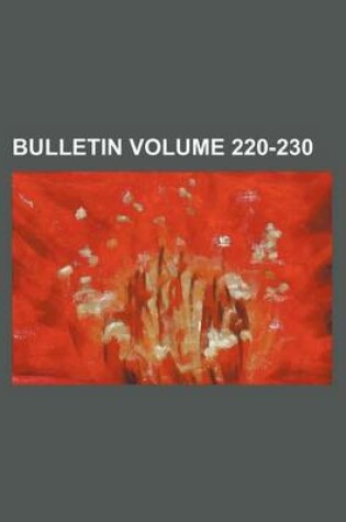 Cover of Bulletin Volume 220-230