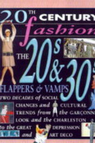 Cover of 20th Century Fashion/The 20s and 30s: In a Flap