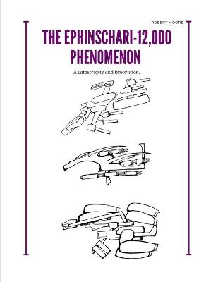 Book cover for The Ephinschari-12,000 Phenomenon